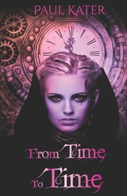 From Time To Time by Paul Kater