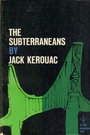 Subterraneans by Jack Kerouac