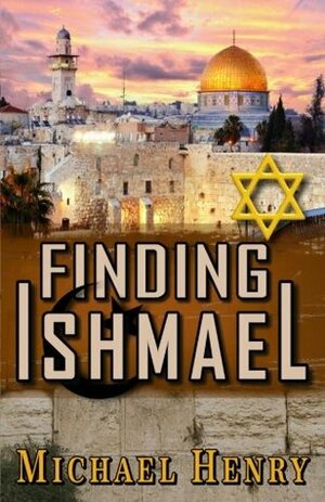 Finding Ishmael by Michael Henry