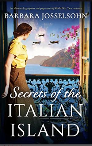 Secrets of the Italian Island by Barbara Josselsohn, Barbara Josselsohn