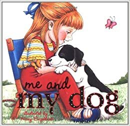 Me and My Dog by Mary Engelbreit