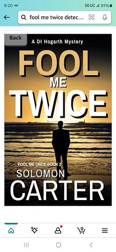 Fool me twice: a gripping detective mystery  by Solomon Carter