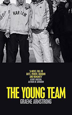 The Young Team by Graeme Armstrong