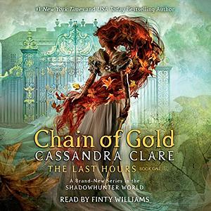 Chain of Gold by Cassandra Clare