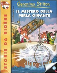 Il Mistero Della Perla Gigante by Geronimo Stilton