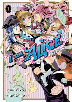 I Am Alice: Body Swap in Wonderland Vol. 1 by Ayumi Kanou