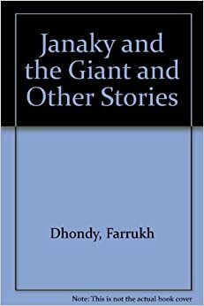 Janaky and the Giant and other stories by Farrukh Dhondy