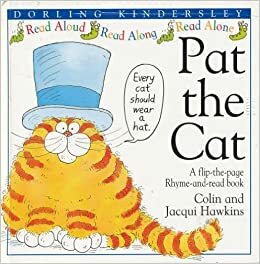 Pat the Cat by Colin Hawkins, Jacqui Hawkins