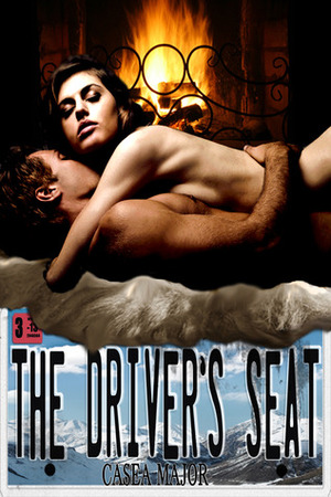 The Driver's Seat by Casea Major