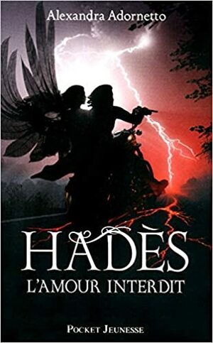 Hadès by Leslie Boitelle, Alexandra Adornetto