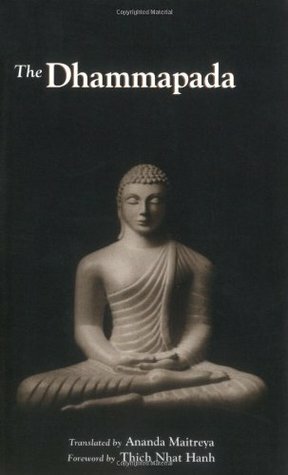 The Dhammapada by Thích Nhất Hạnh, Ananda Maitreya