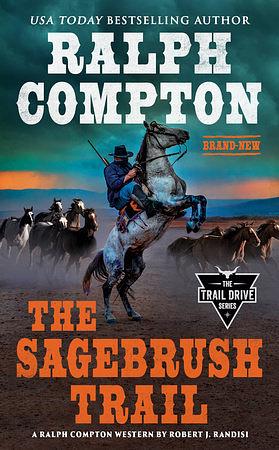 Ralph Compton The Sagebrush Trail by Ralph Compton, Robert J. Randisi