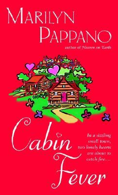 Cabin Fever by Marilyn Pappano