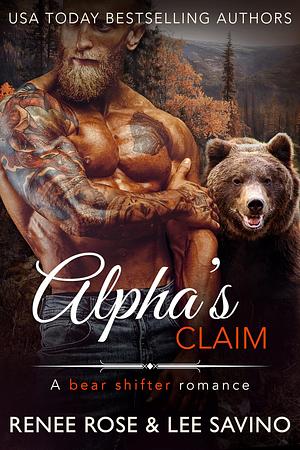 Alpha's Claim by Renee Rose, Lee Savino