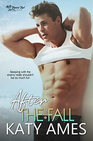After the Fall by Katy Ames