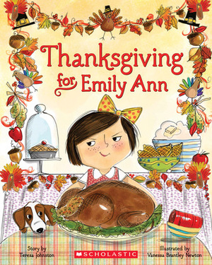 Thanksgiving for Emily Ann by Teresa Johnston, Vanessa Brantley-Newton