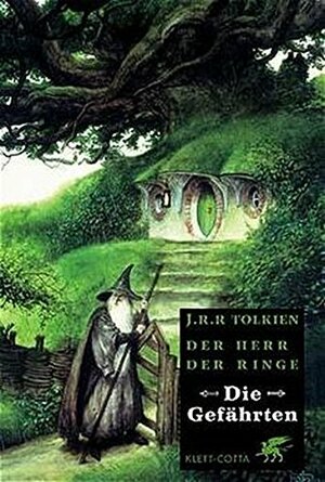 Die Gefährten by J.R.R. Tolkien