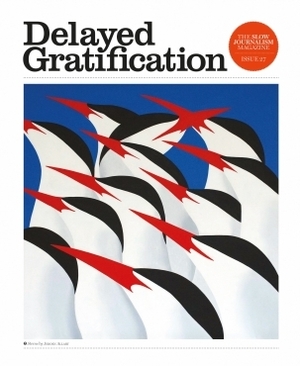 Delayed Gratification Issue #27 by Marcus Webb, Rob Orchard