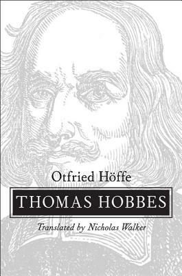 Thomas Hobbes by Otfried Höffe
