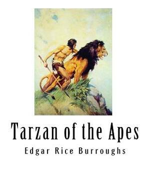 Tarzan of the Apes by Edgar Rice Burroughs