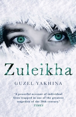 Zuleikha by Guzel Yakhina