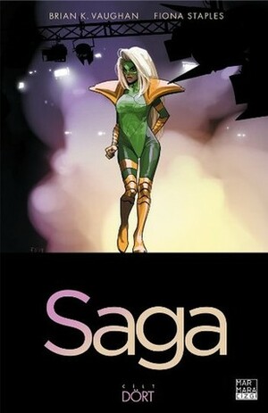 Saga, Cilt 4 by Burç Üner, Fiona Staples, Brian K. Vaughan