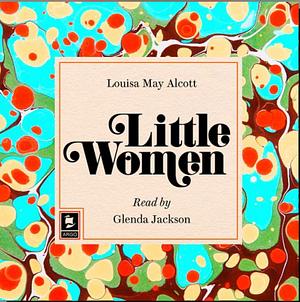 Little Women by Louisa May Alcott