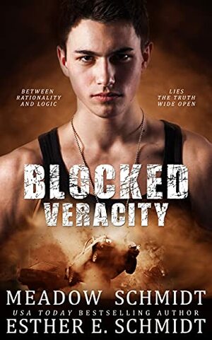 Blocked Veracity by Meadow Schmidt, Esther E. Schmidt