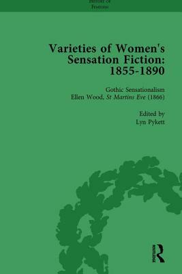 Varieties of Women's Sensation Fiction, 1855-1890 Vol 3 by Andrew Maunder, Tamar Heller, Sally Mitchell