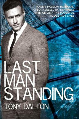 Last Man Standing by Tony Dalton