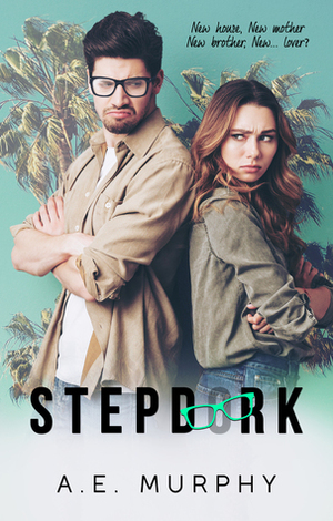 Stepdork by A.E. Murphy