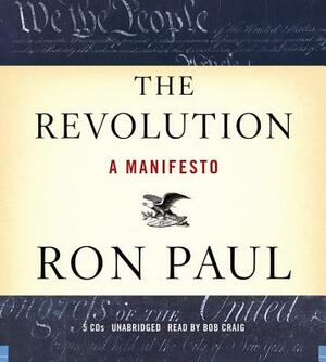 The Revolution: A Manifesto by Ron Paul