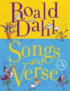 Songs and Verse by Roald Dahl