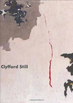 Clyfford Still: Paintings 1944–1960 by Brooks Adams, James T. Demetrion, Neal Benezra