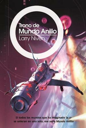 Trono de Mundo Anillo by Carlos Morales, Larry Niven