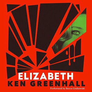 Elizabeth by Jessica Hamilton, Ken Greenhall