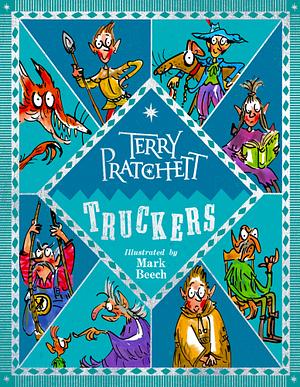 Truckers: Illustrated edition by Terry Pratchett