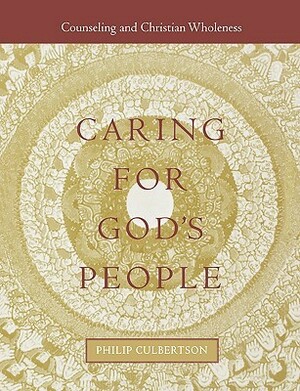 Caring for God's People by Philip Culbertson