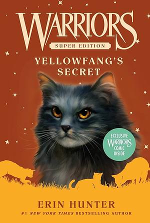 Yellowfang's Secret by Erin Hunter