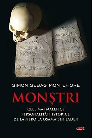 Monştri by Simon Sebag Montefiore