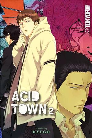 Acid Town, Volume 2 by Kyugo