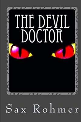 The Devil Doctor by Sax Rohmer