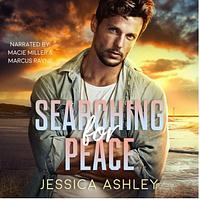 Searching for Peace by Jessica Ashley