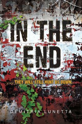 In the End by Demitria Lunetta