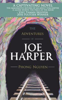 The Adventures of Joe Harper by Phong Nguyen