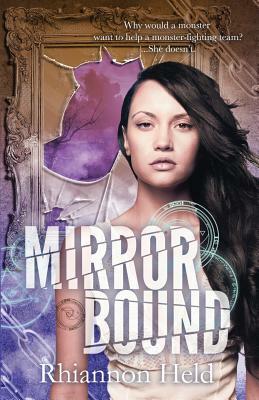 Mirror Bound by Rhiannon Held