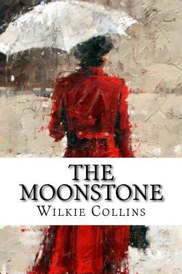 The Moonstone by Wilkie Collins