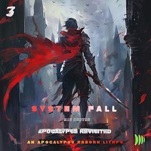 System Fall 3 by Kaz Hunter