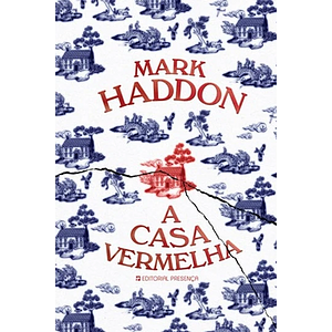 A Casa Vermelha by Mark Haddon