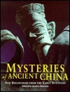 Mysteries of Ancient China: New Discoveries from the Early Dynasties by Jessica Rawson